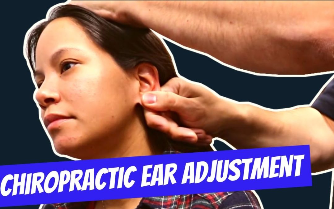 Video: Have You Ever Seen a Chiropractic Ear Adjustment